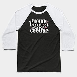 Hotter Than A Hoochie Coochie 90s Country Music Trendy Summer Baseball T-Shirt